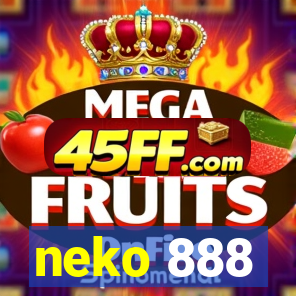 neko 888